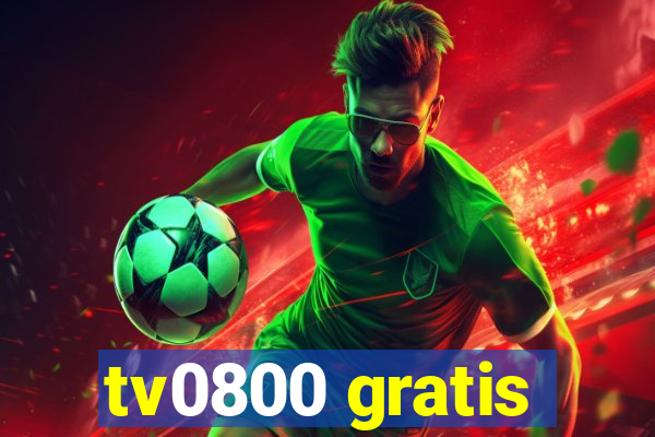 tv0800 gratis